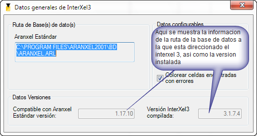 La configuración general nos da información acerca de InterXel que tenemos instalado, proporcionando información de la ruta de la base de datos, así como la versión para la cual es compatible de