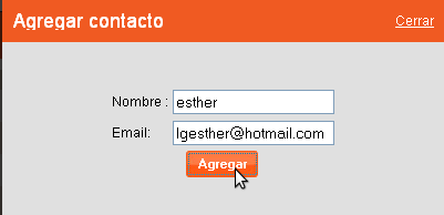 * Agregar un contacto: 1. Haz clic en el botón "Agregar" 2. Escribe el nombre del contacto que deseas agregar en el campo "Nombre" 3. Escribe el correo electrónico del contacto en el campo "Email" 4.