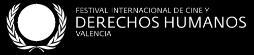 CONCURSO DE LARGOMETRAJES DE CINE DOCUMENTAL VIIº Festival Internacional de Cine Documental y Derechos Humanos de Valencia.