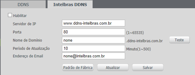 DDNS DDNS referencia um nome para o IP do dispositivo, facilitando o acesso do usuário mesmo com uma mudança de IP.