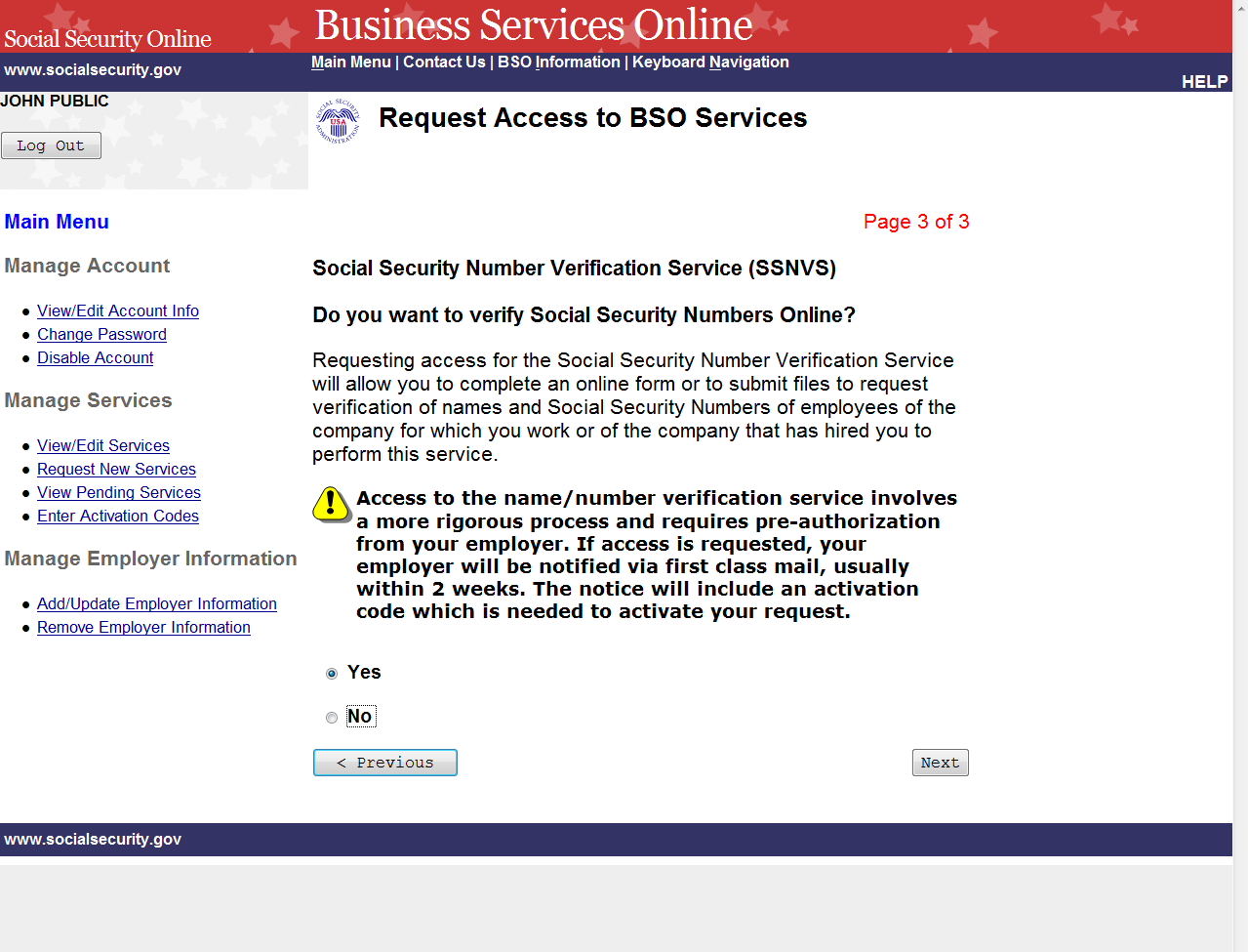 BSO Tutorial Tax Year 2009 Registration Services PASO 8:Pida acceso al «Social Security Number Verification Service (SSNVS)» (Servicio de verificación de números de Seguro Social) al seleccionar