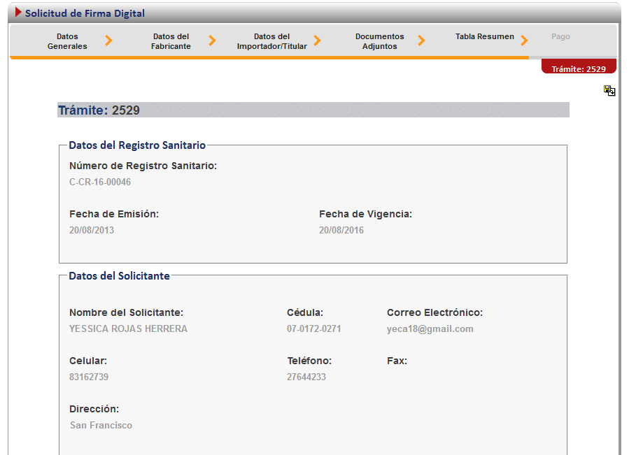 Firma y resumen En esta pantalla se presenta un resumen que muestra todos los datos del registro que el usuario selecciono.