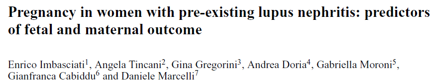 Estudio prospectivo multicéntrico Pacientes enrolados entre 1985-2004 Registro de Riñon y Embarazo de la Sociedad Nefrológica de Italia Outcomes primario: