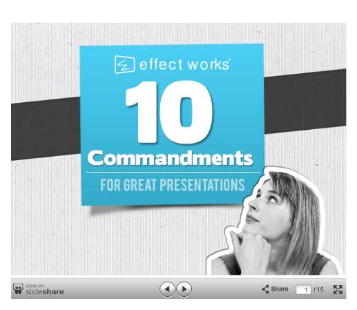 Commandments for Great Presentations http://www.