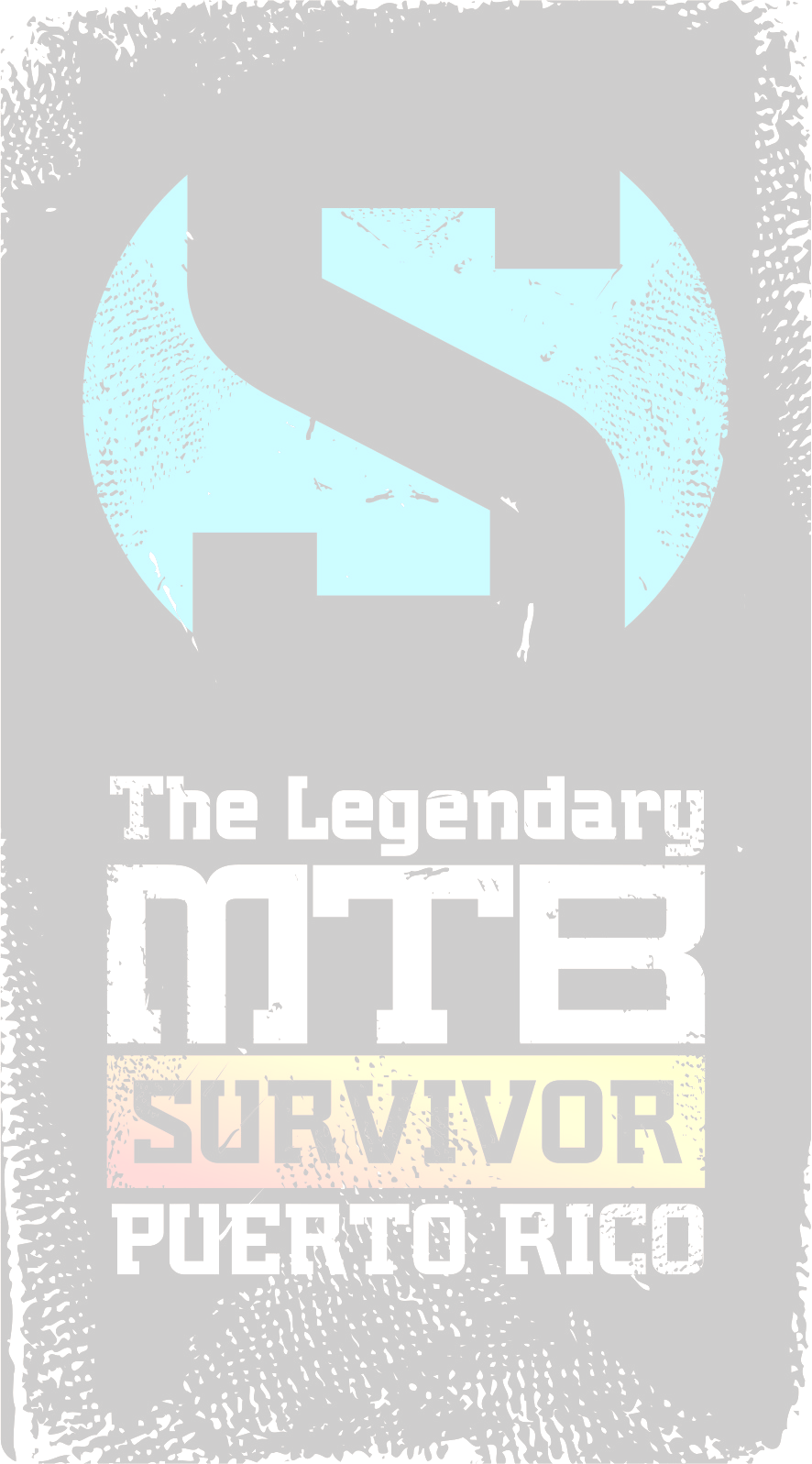 The Legendary MTB Survivor Puerto Rico 2015 Este reglamento aplica al evento THE LEGENDARY MTB SURVIVOR PUERTO RICO 2015; en adelante SURVIVOR PR.