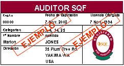 10.9.3 La Institución de Certificación está obligada a utilizar solamente Auditores SQF y Proveedores registrados y se les exhorta a verificar la identificación del Auditor SQF (véase Ilustración 4)