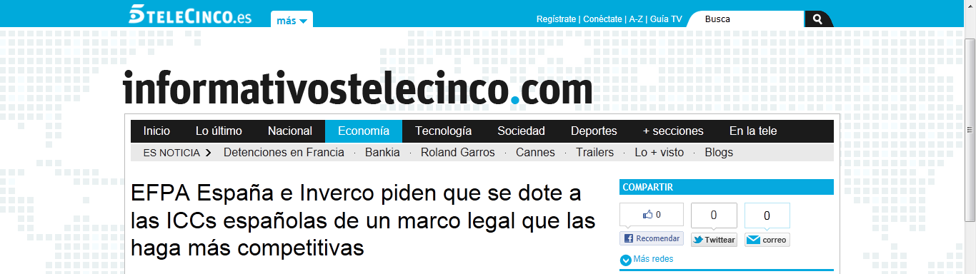 Medio: Telecinco.es Fecha: 28/05/2012 Tema: EFPA España Link: http://www.telecinco.es/informativos/economia/efpa-espana-inverco-iccs-competitivas_0_1622237942.
