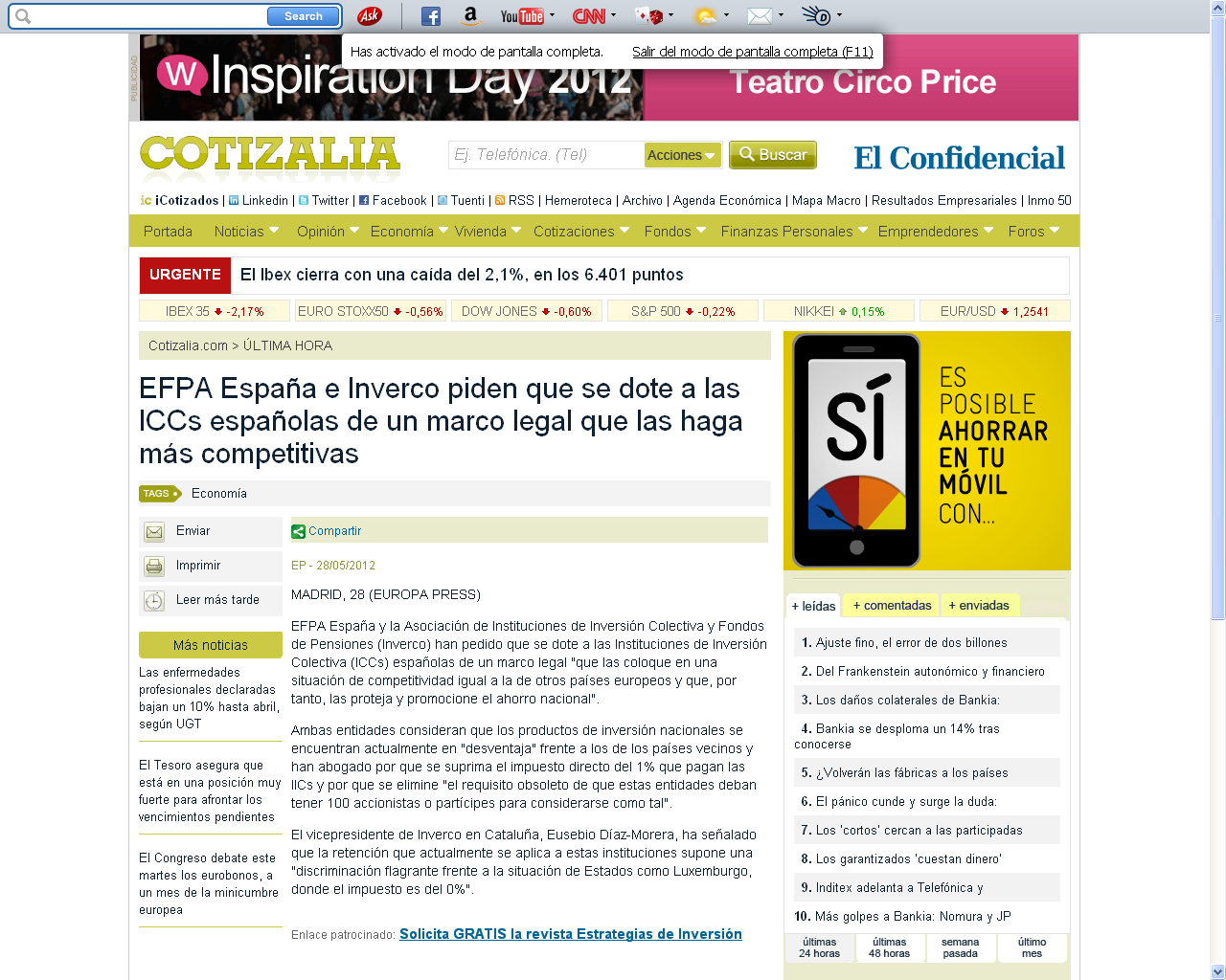 Medio: Cotizalia Fecha: 28.05.2012 Cliente: EFPA Link: http://www.cotizalia.com/ultima-hora/2012/05/espana-inverco-piden-espanolas-marco-legal-20120528-487790.