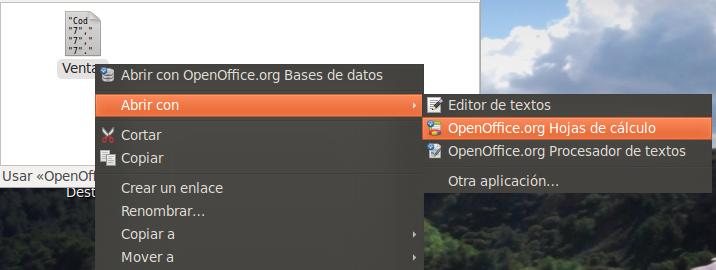 Por último pulsando con el botón derecho sobre la tabla, seleccionamos Abrir con... y elegimos OpenOffice.org Hojas de cálculo.
