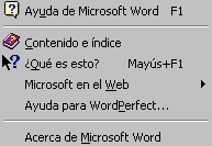 Ayuda en Microsoft Word Siempre es bueno saber cómo manejar la Ayuda de cualquier programa. Una manera de hacer uso del sistema de ayuda de Word es por medio de la opción Ayuda del menú principal.