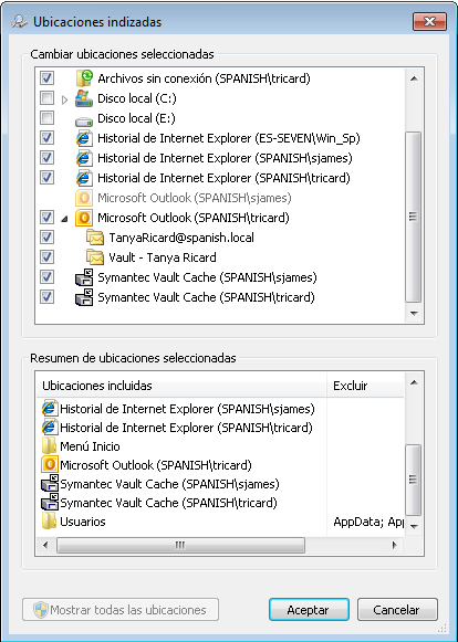 20 Configuración de Enterprise Vault Configurar Windows Search Depósito virtual Vault Cache 3 En la lista Cambiar ubicaciones seleccionadas, asegúrese de que la entrada para su Depósito virtual esté
