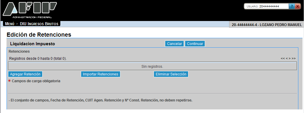 6.3.3.1 Edición de Retenciones - Jujuy Para ingresar a la ventana Edición de Retenciones, debe cliquear en el botón Det. Retenciones ubicado en la ventana Trámite Nuevo: Liquidación.