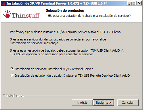 Paso 5 Elija si desea instalar XP/VS Terminal Server o solo TSX USB cliente.