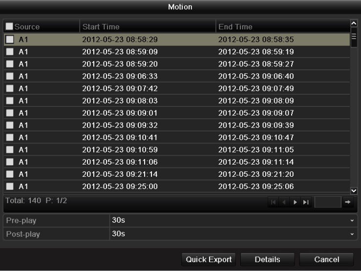 Seleccione los eventos de detección de movimiento de la lista y haga clic en el botón Quick Export (Exportar) para acceder a la interfaz Exportar como se muestra en la Figura 7.15.