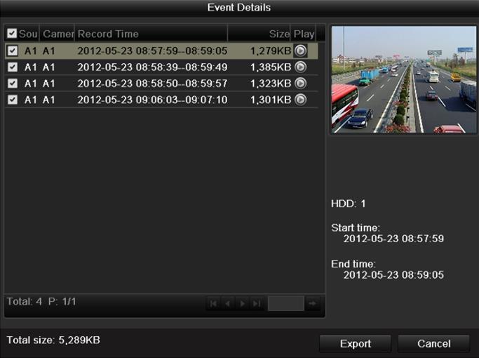 Figura 7.14 Interfaz de detalles de evento 7. Exporte los archivos de grabación seleccionados. Haga clic en el botón Export (Exportar) y se inicia la copia de seguridad.