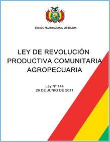 Ley 144. Revolución Productiva Comunitaria Agropecuaria Art.