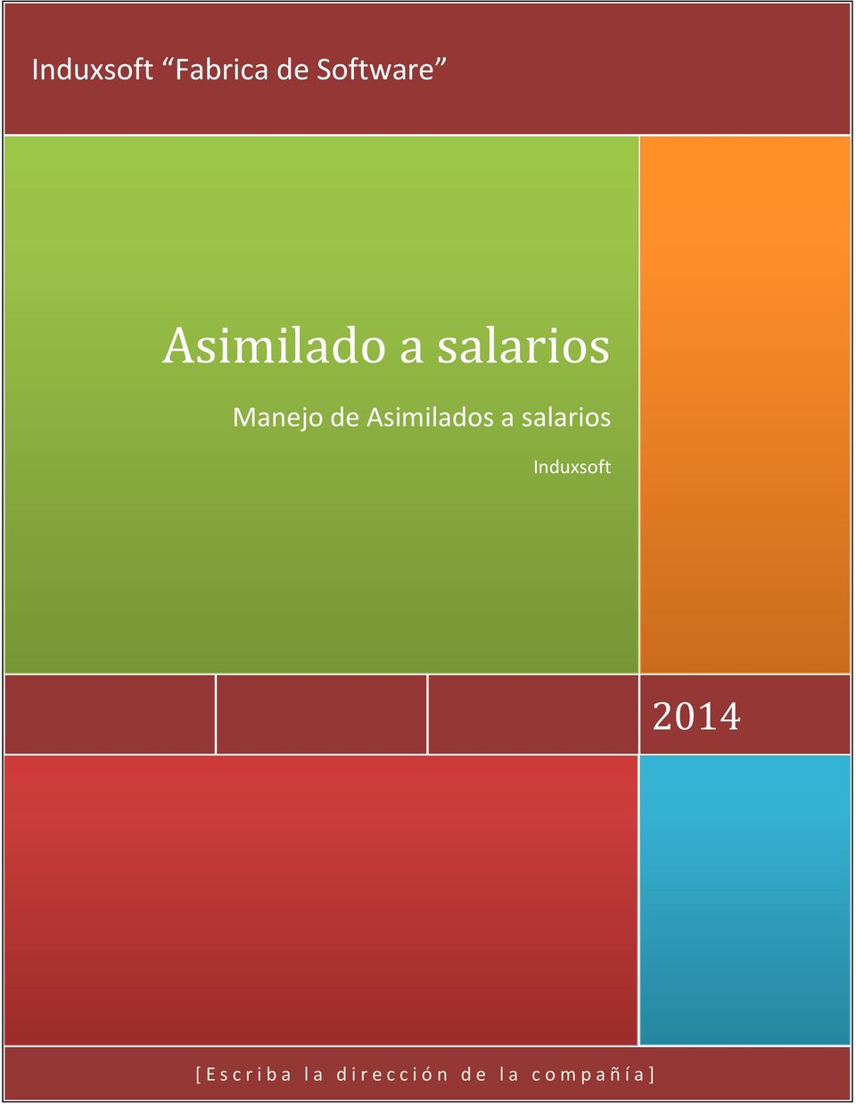 salarios Induxsoft 2014 [ E s c r i b a