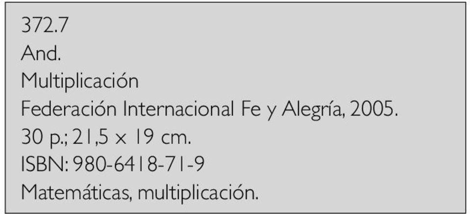 Internacional Fe y Alegría, 2005.