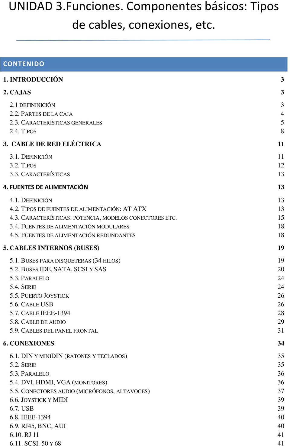 UNIDAD 3.Funciones. Componentes básicos: Tipos de cables, conexiones, etc.  - PDF Free Download