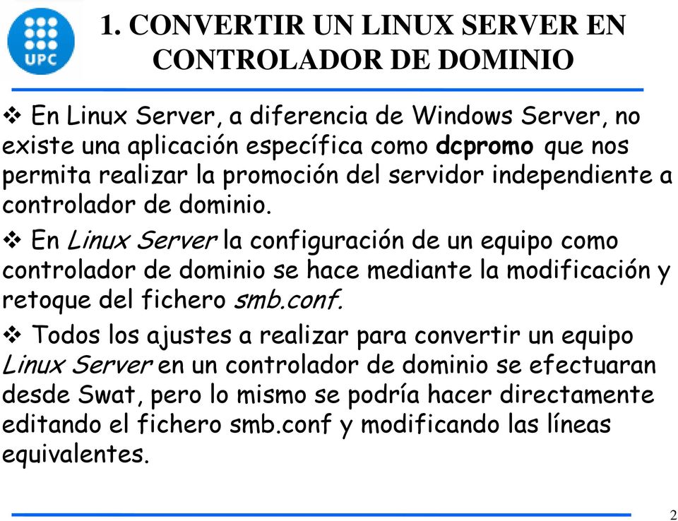 En Linux Server la confi