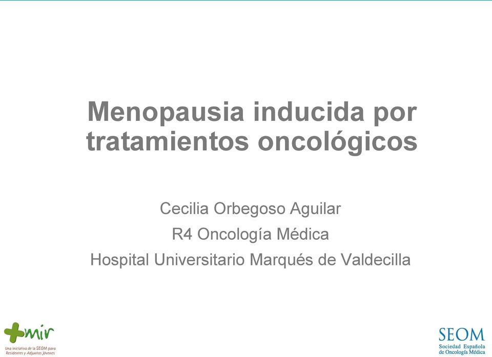 Orbegoso Aguilar R4 Oncología