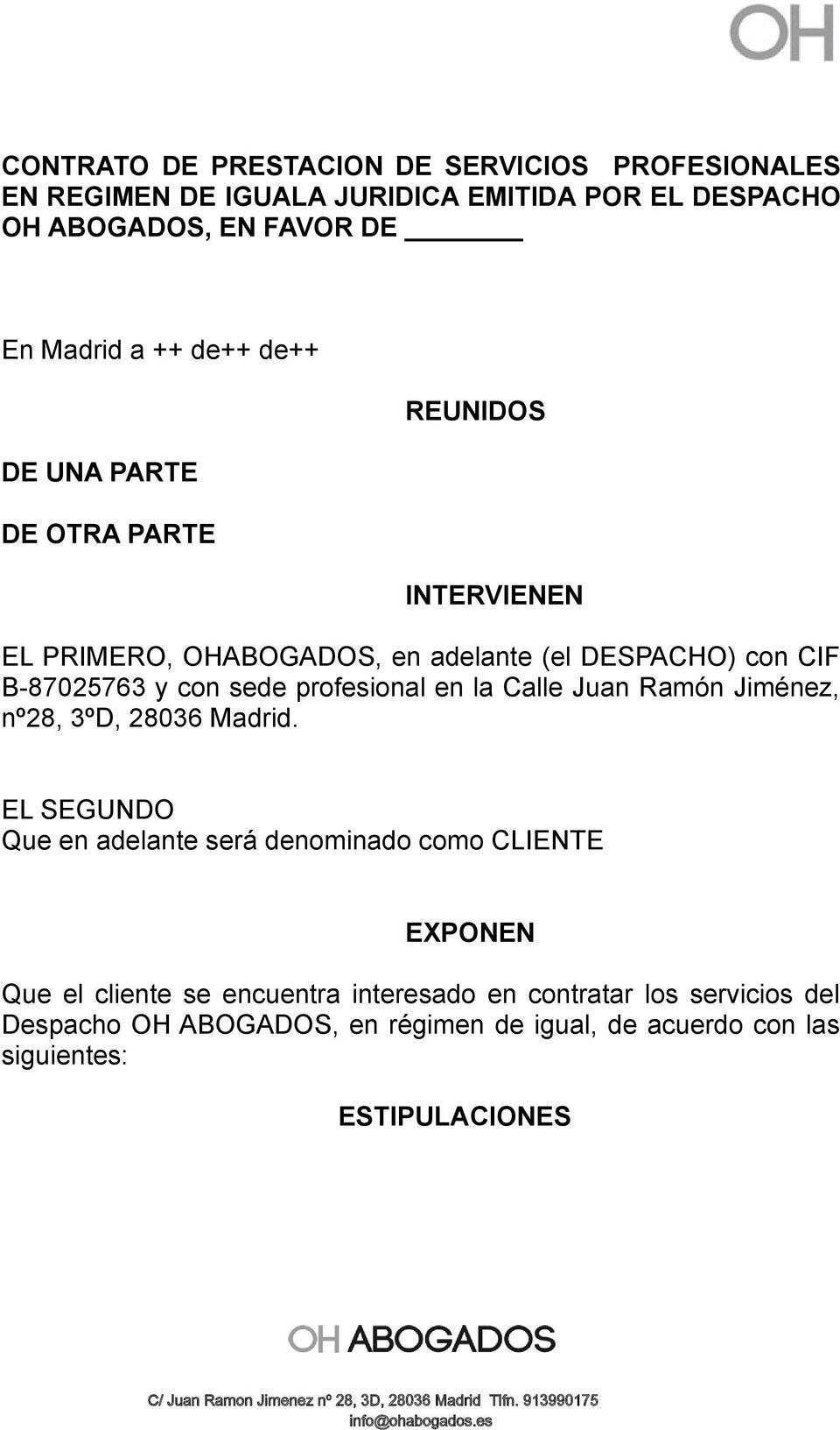 profesional en la Calle Juan Ramón Jiménez, nº28, 3ºD, 28036 Madrid.
