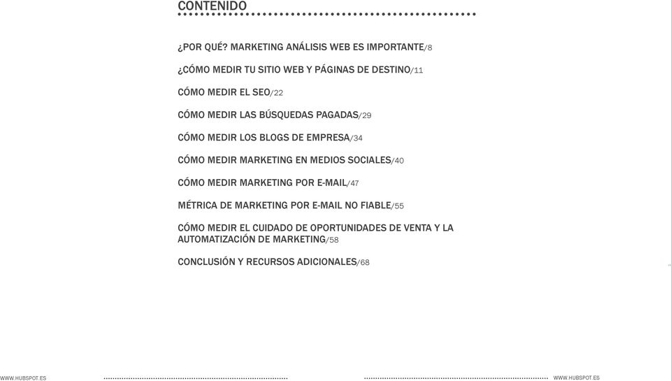 CÓMO MEDIR LAS BÚSQUEDAS PAGADAS/29 CÓMO MEDIR los blogs de empresa/34 CÓMO MEDIR marketing en medios