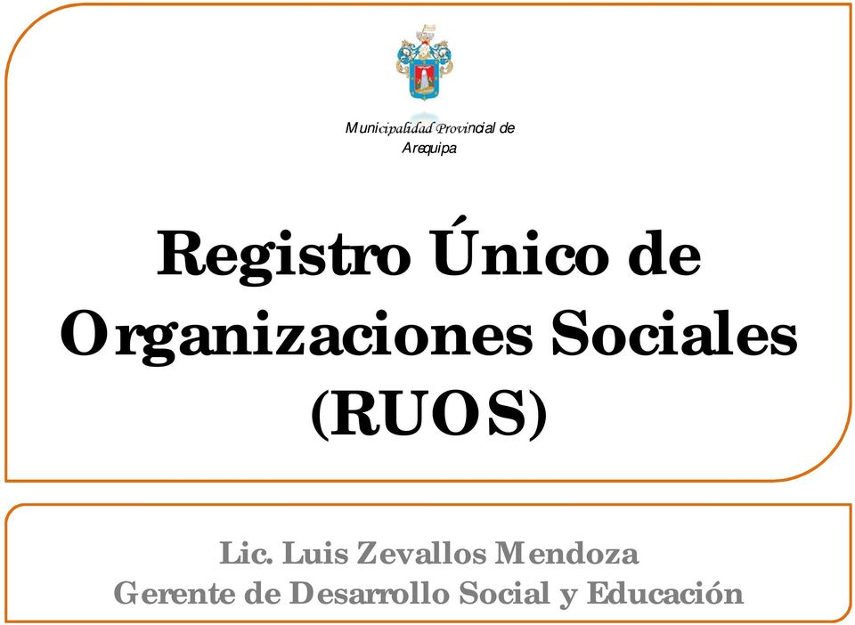 Sociales (RUOS) Lic.