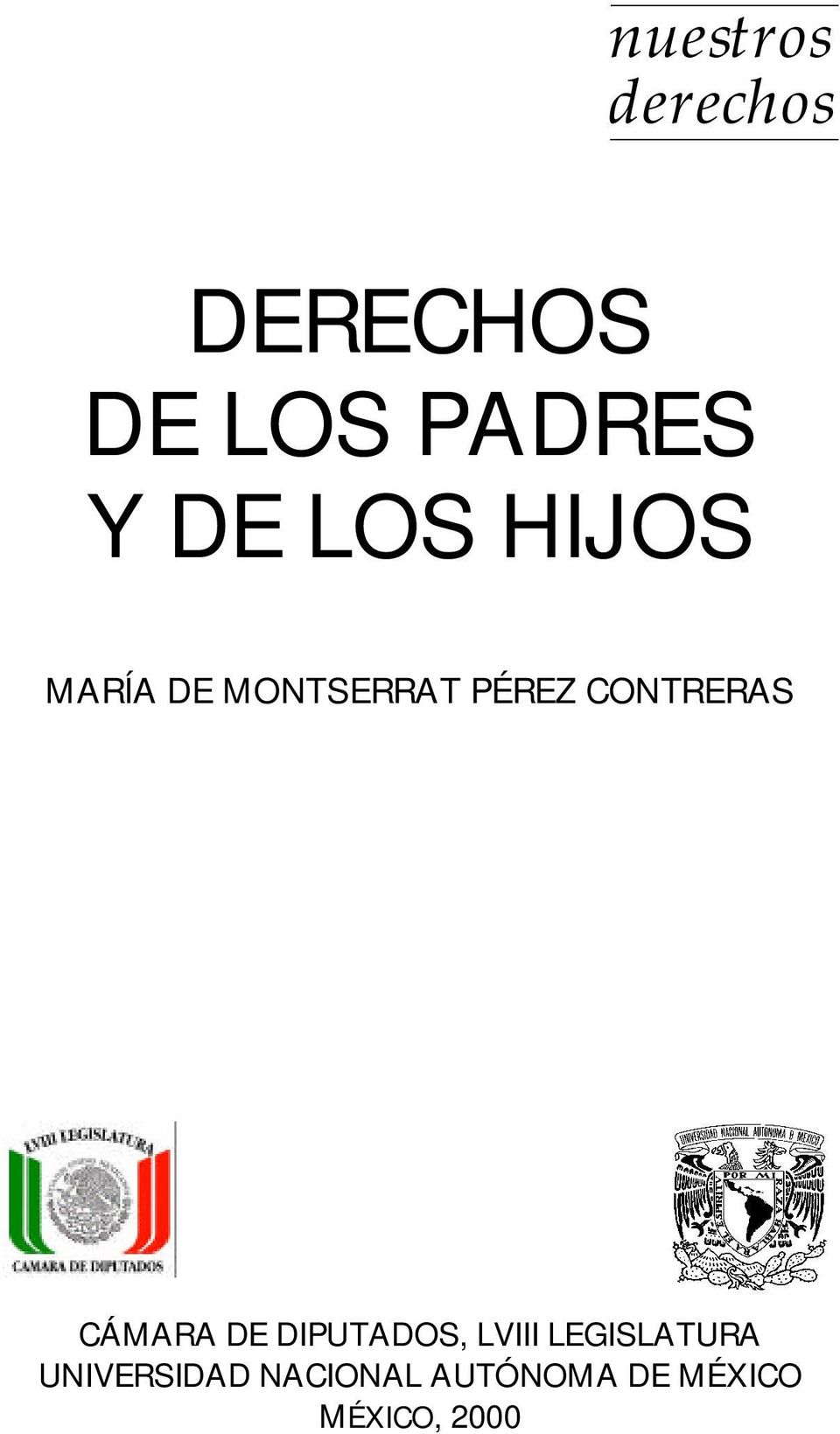 CÁMARA DE DIPUTADOS, LVIII LEGISLATURA