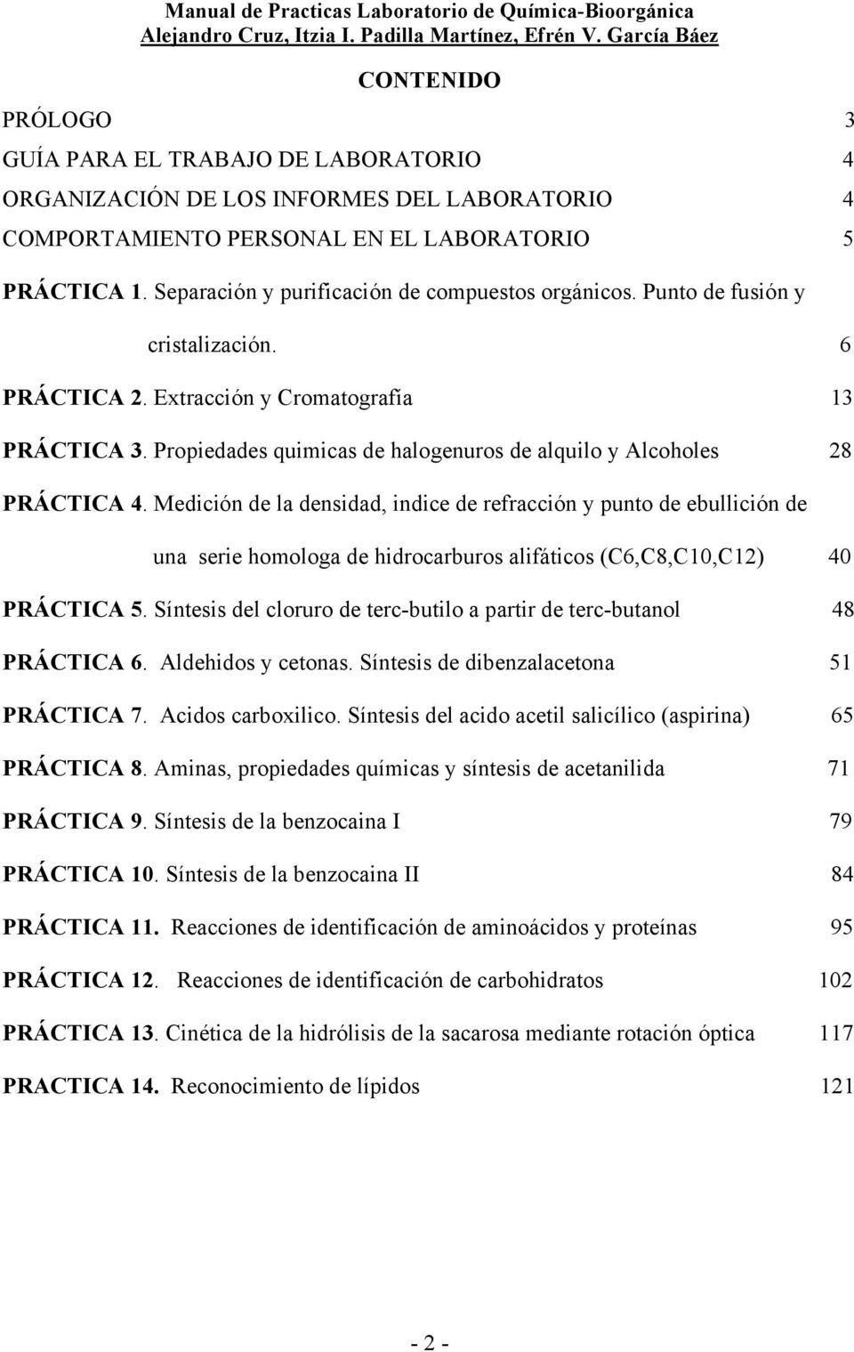 Propiedades quimicas de halogenuros de alquilo y Alcoholes 28 PRÁCTICA 4.