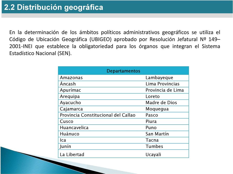 Nacional (SEN).