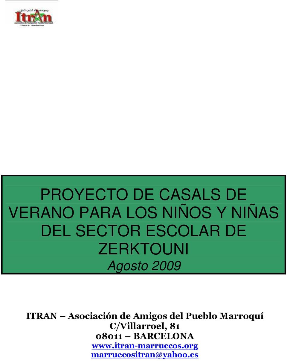 Asociación de Amigos del Pueblo Marroquí C/Villarroel,