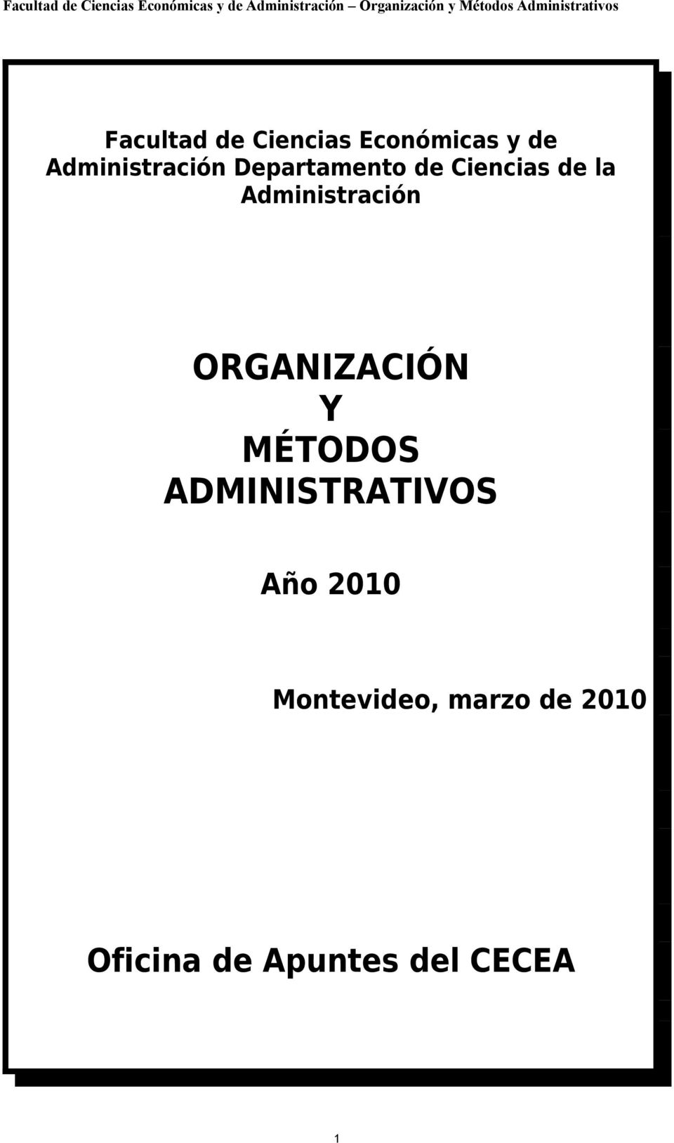 Administración ORGANIZACIÓN Y MÉTODOS