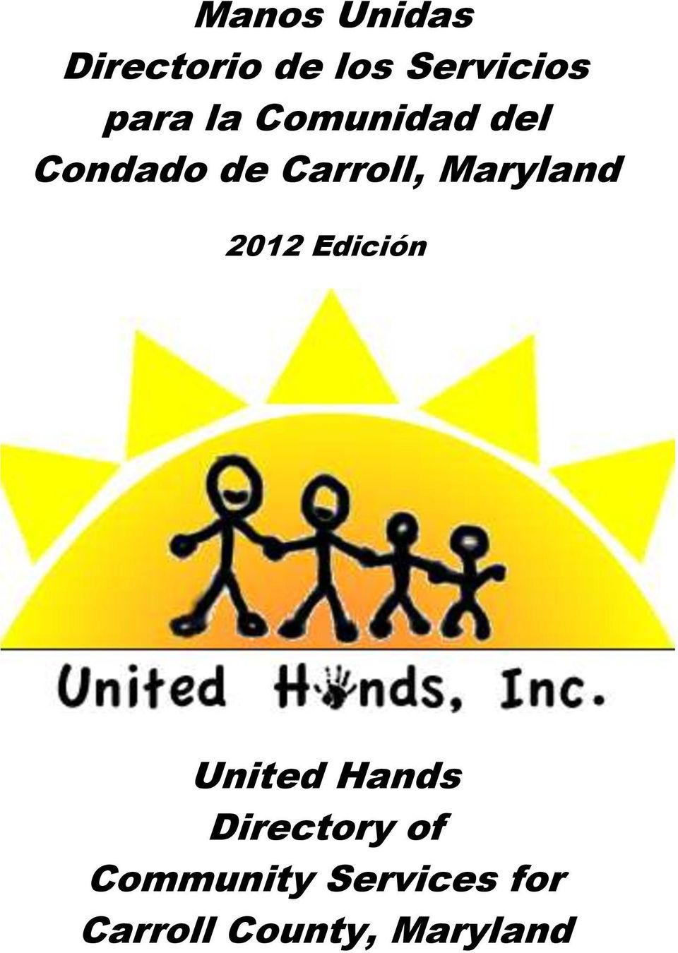 Maryland 2012 Edición United Hands Directory