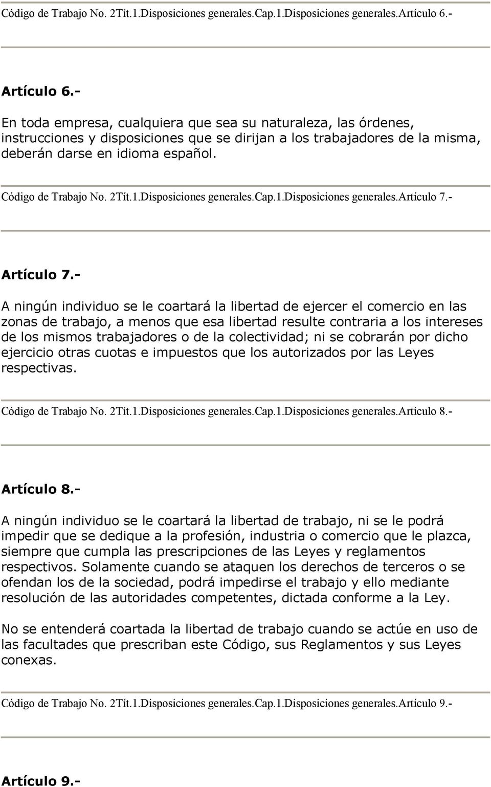 2Tít.1.Disposiciones generales.cap.1.disposiciones generales.artículo 7.- Artículo 7.