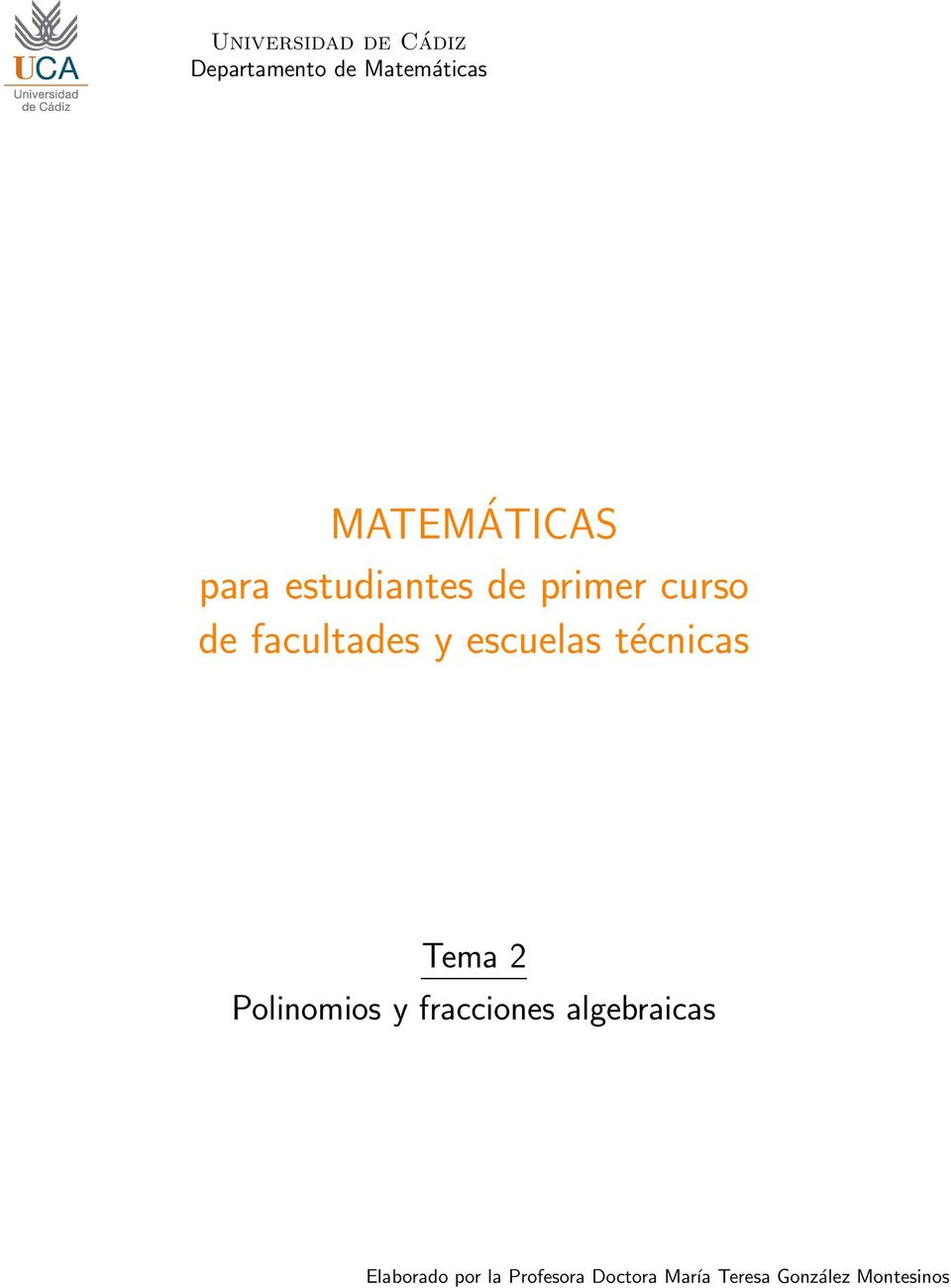 y escuelas técnicas Tema 2 Polinomios y fracciones