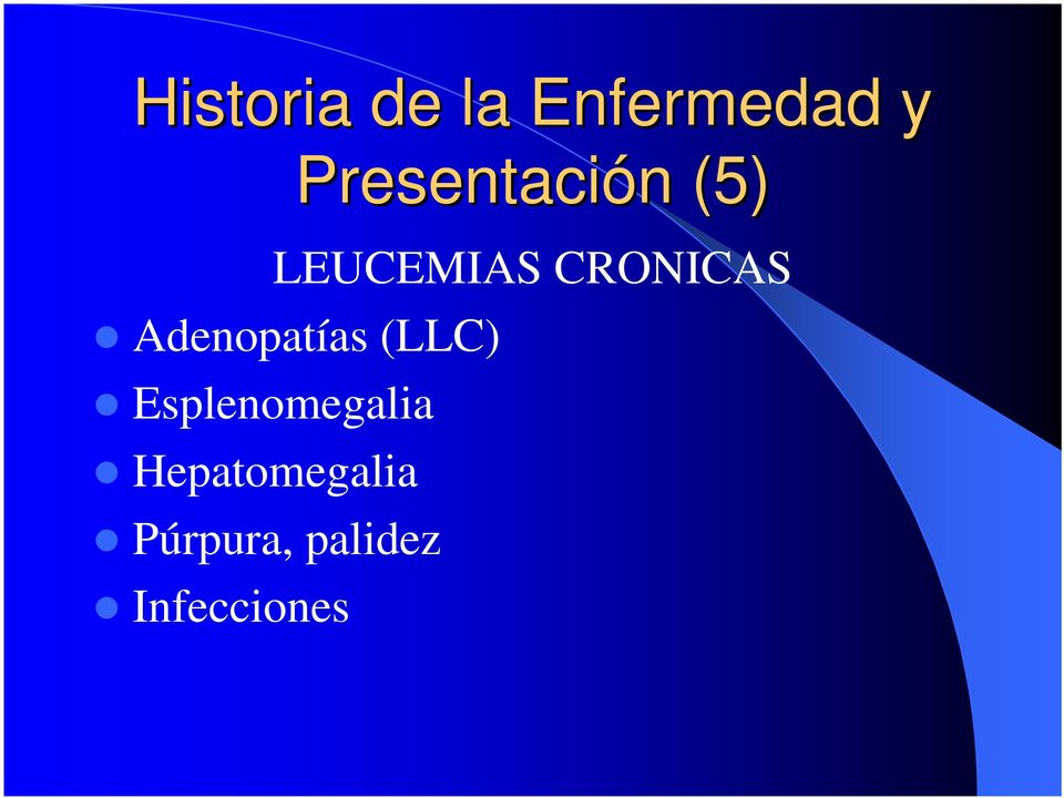 CRONICAS Adenopatías (LLC)