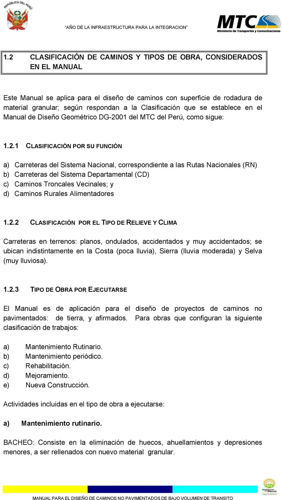 01 del MTC del Perú, como sigue: 1.2.