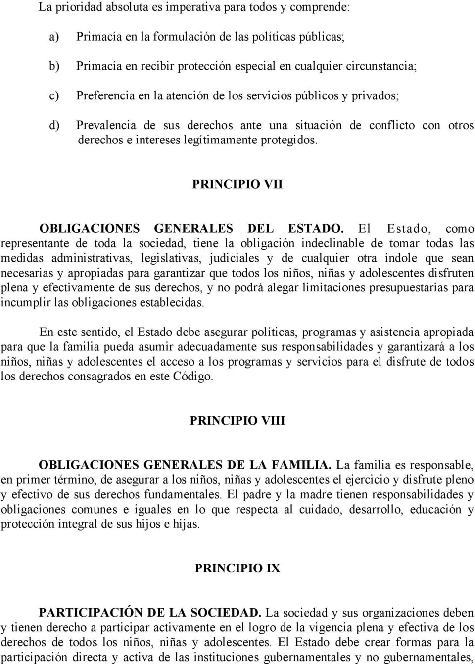 PRINCIPIO VII OBLIGACIONES GENERALES DEL ESTADO.