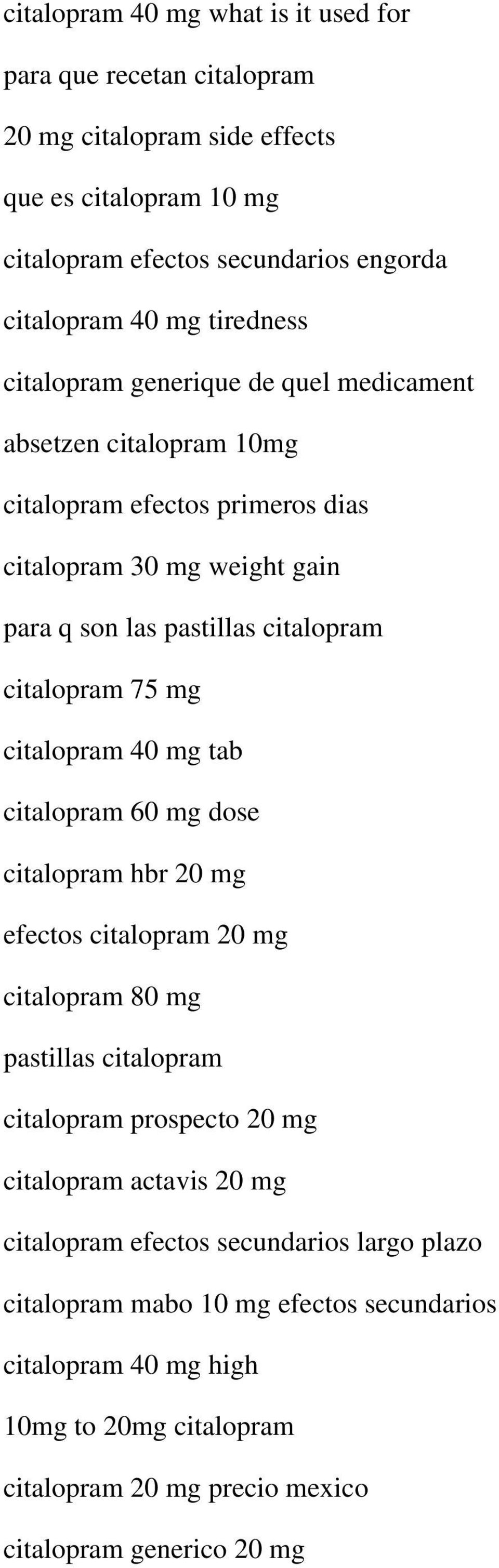 citalopram 75 mg citalopram 40 mg tab citalopram 60 mg dose citalopram hbr 20 mg efectos citalopram 20 mg citalopram 80 mg pastillas citalopram citalopram prospecto 20 mg citalopram