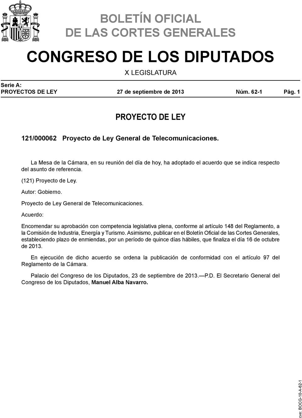 Proyecto de Ley General de Telecomunicaciones.