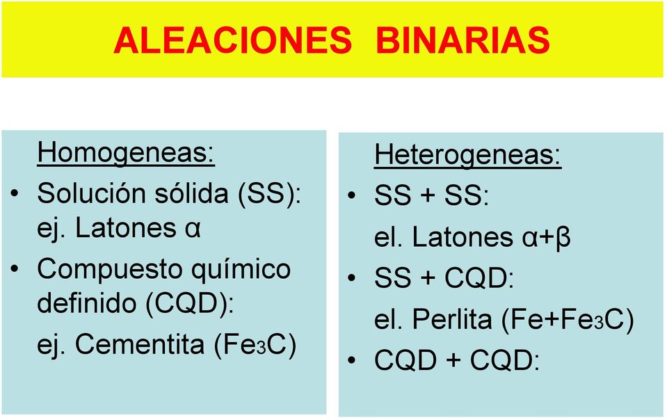 Latones α Compuesto químico definido (CQD): ej.