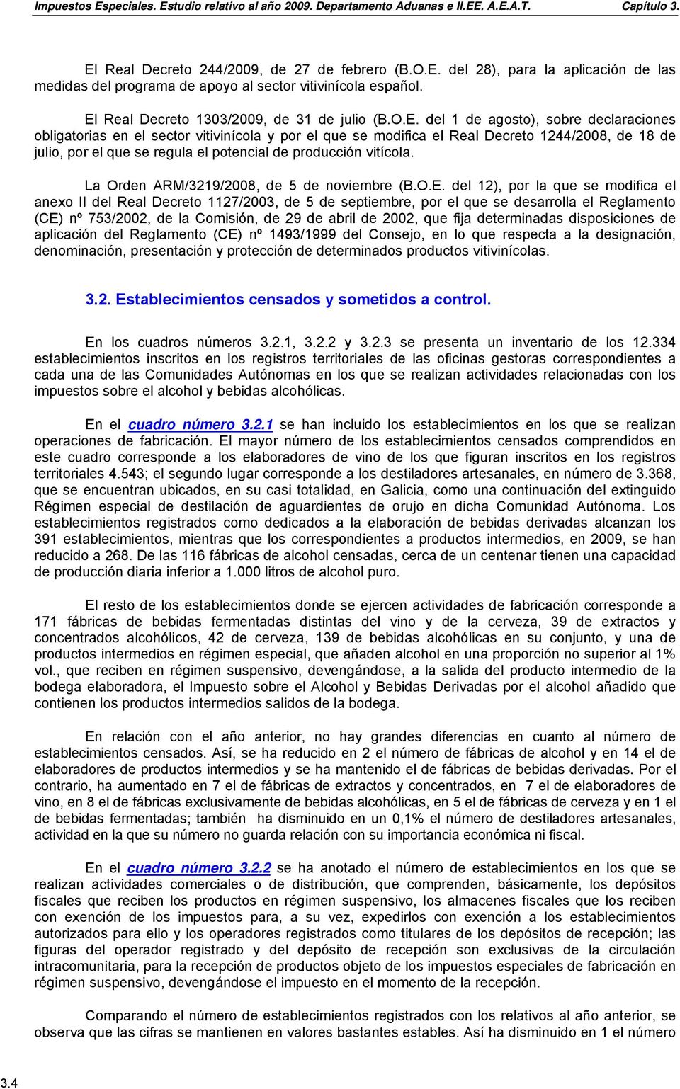 vitícola. La Orden ARM/3219/2008, de 5 de noviembre (B.O.E.