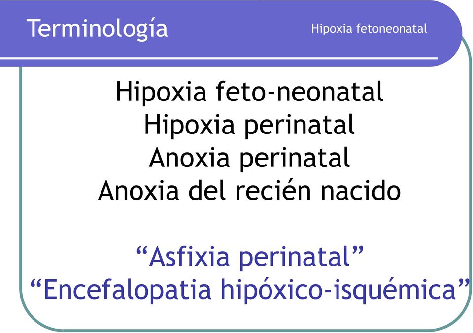 perinatal Anoxia del recién nacido
