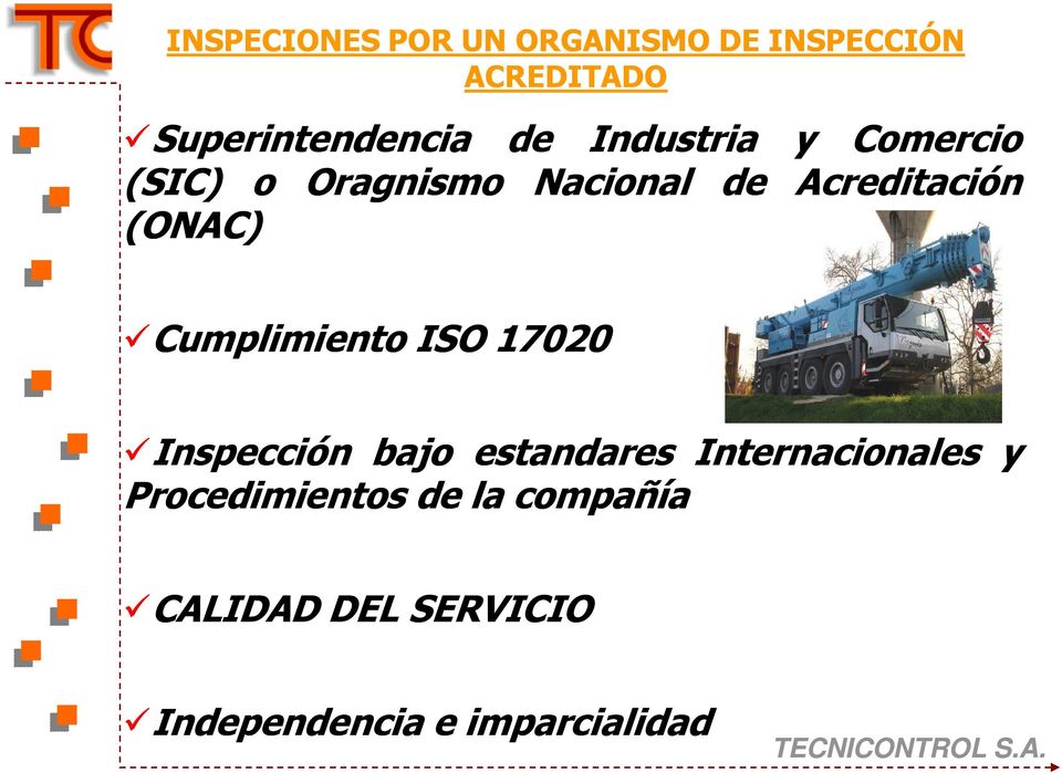 Cumplimiento ISO 17020 Inspección bajo estandares Internacionales y