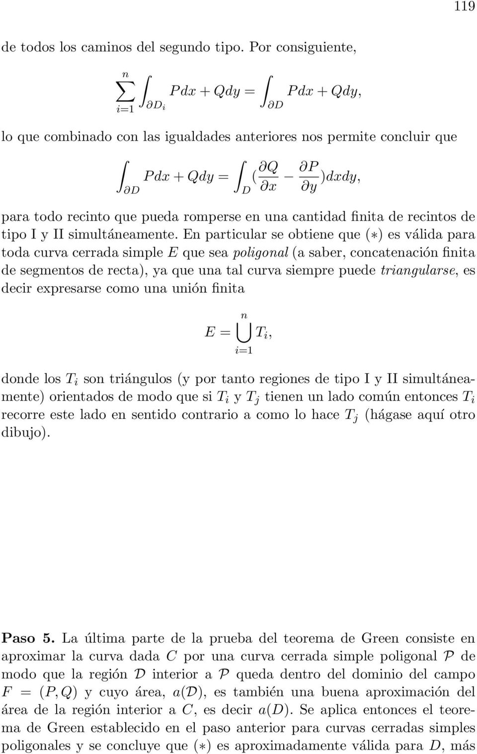 cantidad finita de recintos de tipo I y II simultáneamente.