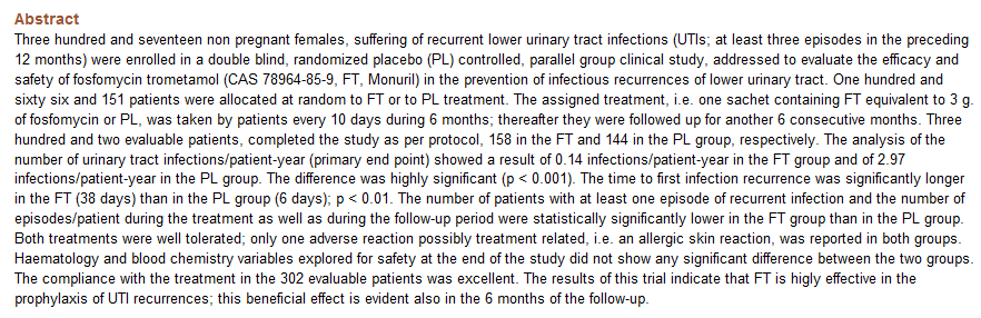 Fosfomicina trometamol (FT), 3 g cada 10 días durante 6 meses Disminuye los episodios de ITU por paciente y año: (0,14 vs 2,97) Aumenta el tiempo para la primera