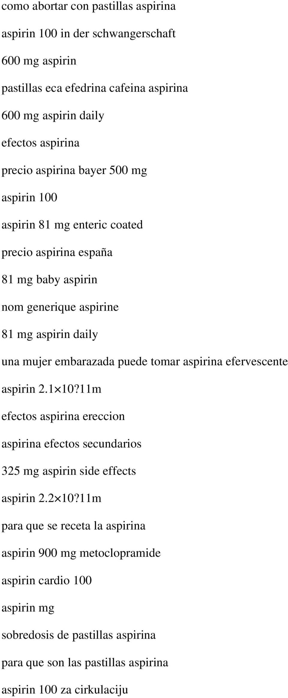 puede tomar aspirina efervescente aspirin 2.1 10?11m efectos aspirina ereccion aspirina efectos secundarios 325 mg aspirin side effects aspirin 2.2 10?