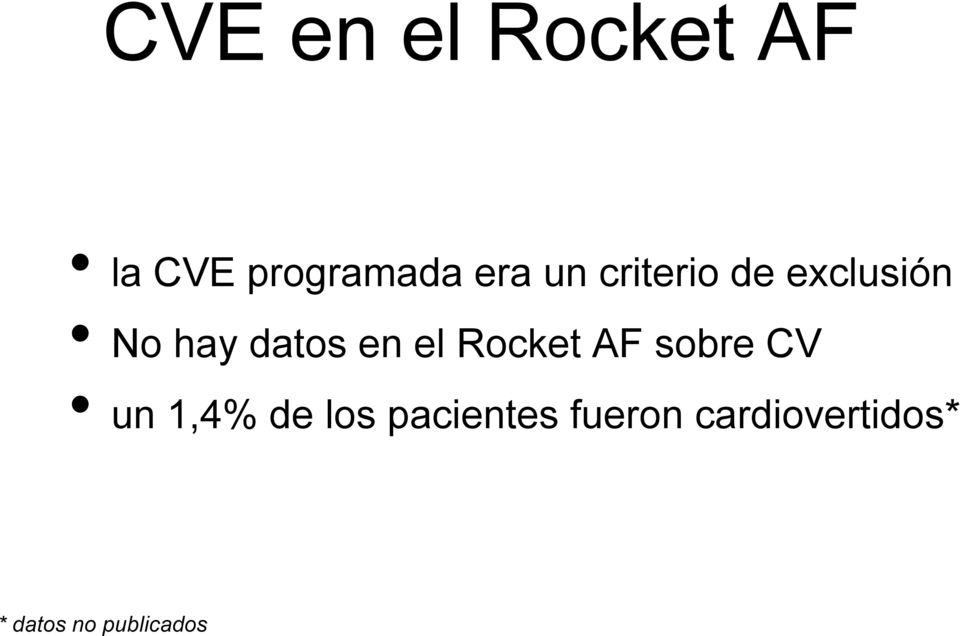 Rocket AF sobre CV un 1,4% de los pacientes
