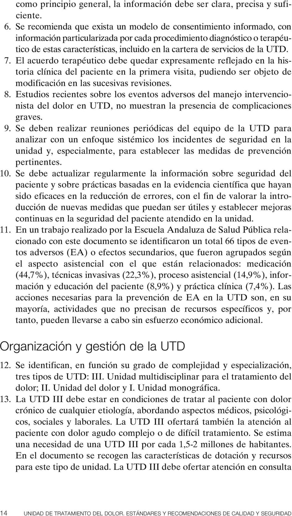 servicios de la UTD. 7.